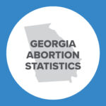Abortion Reporting: Georgia (2021)