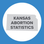 Abortion Reporting: Kansas (2022)